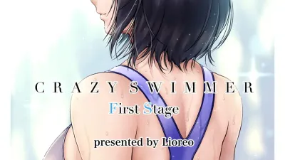 CRAZY SWIMMER First Stage